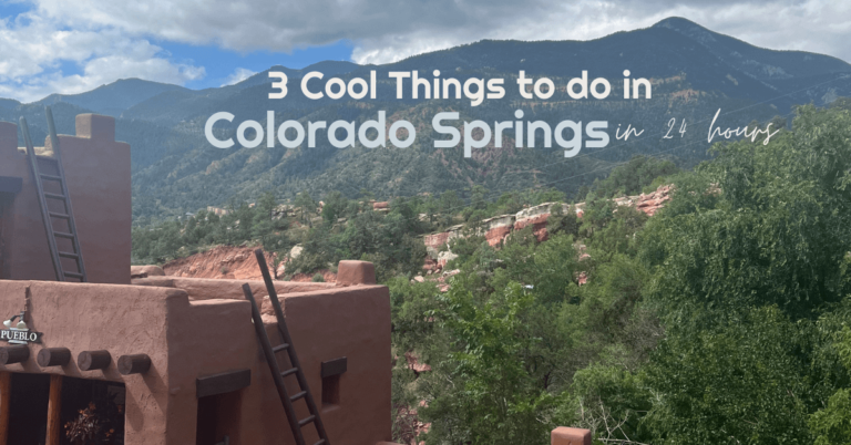 3 Cool Things to Do in Colorado Springs in 24 Hours