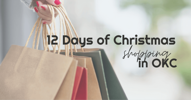 12 Days of Christmas Shopping in Oklahoma City