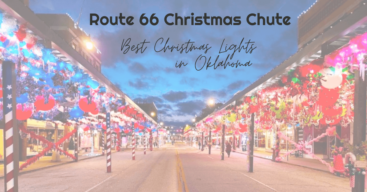 Route 66 Christmas Chute Best Christmas Lights in Oklahoma Wander