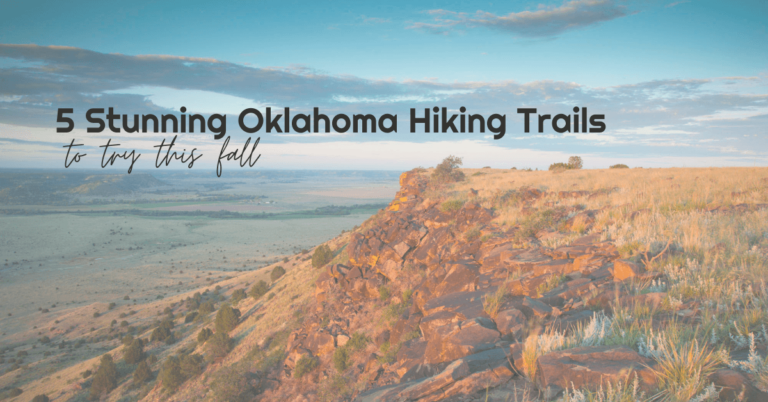 5 Stunning Oklahoma Hiking Trails to Try This Fall
