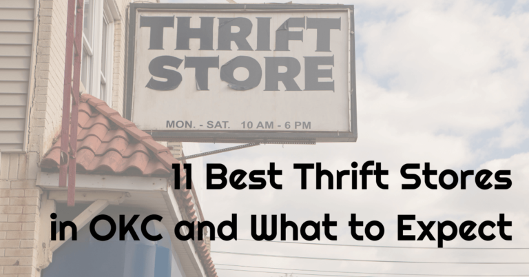 11 Best Thrift Stores in OKC and What to Expect